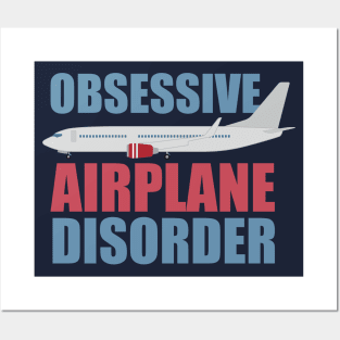 Funny Obsessive Airplane Disorder Posters and Art